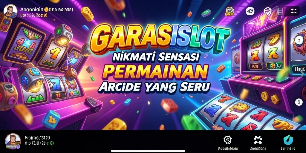 Tangkapan layar utama GARASISLOT menunjukkan aksi seru gameplay Arcade.